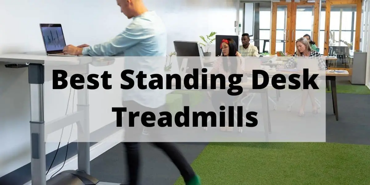 standing desk treadmills